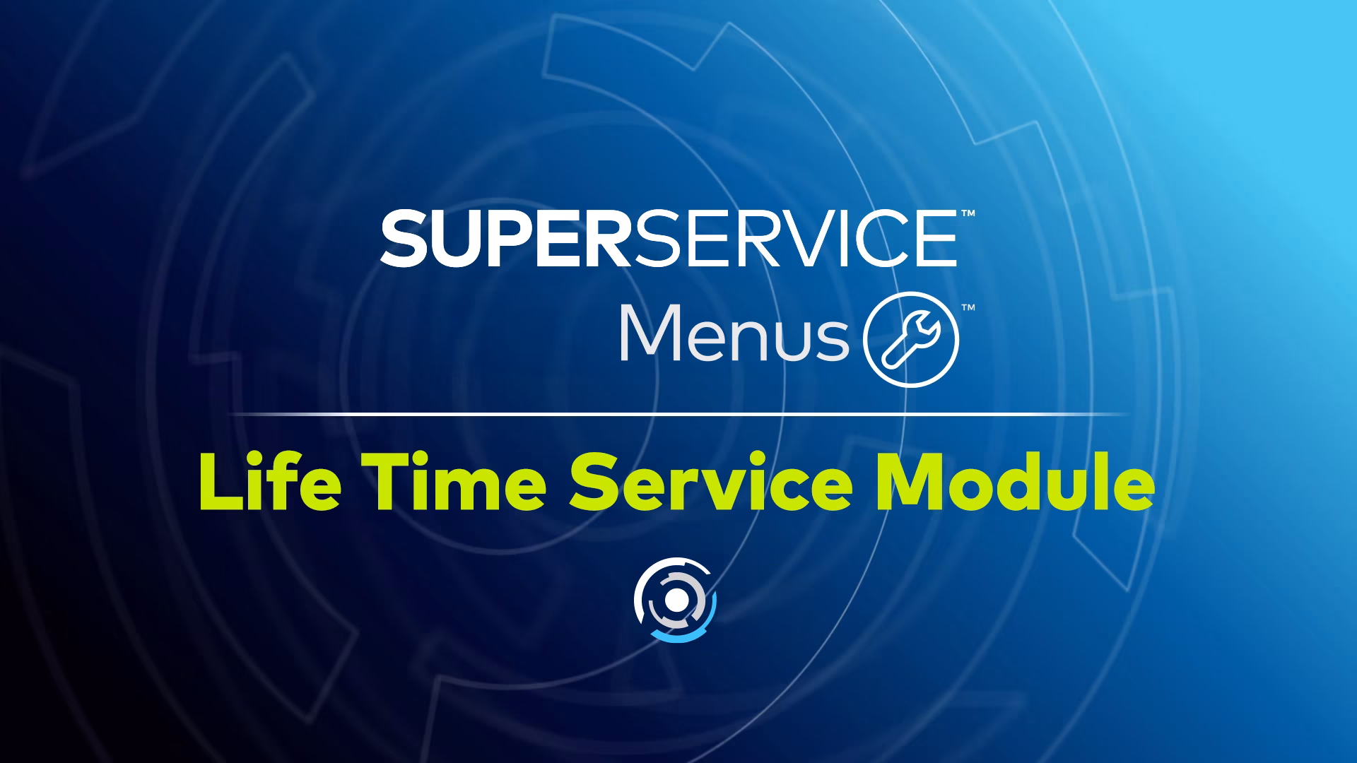 Superservice Menus - Módulo Servicio durante la vida útil